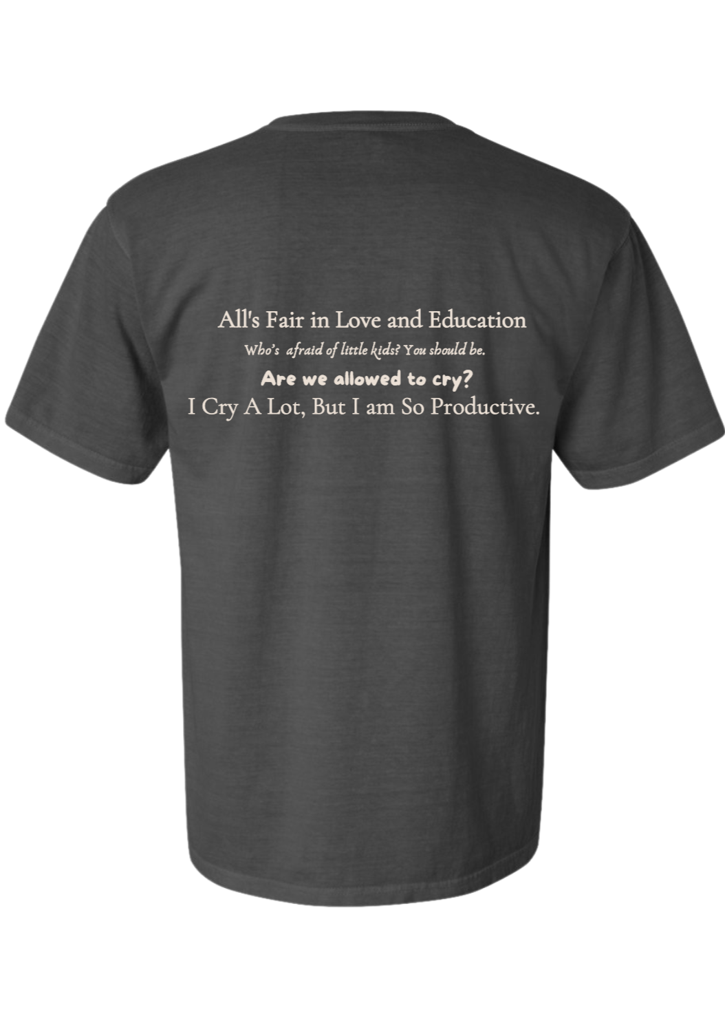 the tired teachers department t-shirt
